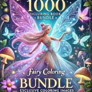1000 Pages Fairy Coloring Bundle for Kids and Adult, 10 Digital PDF Books, Fantasy Coloring Fun, Printable Activity, Perfect Fairy Gift Idea