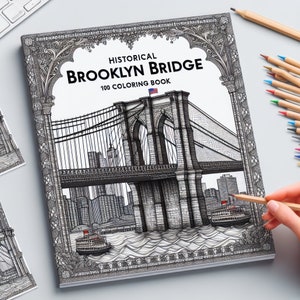100 Page Digital Coloring Book PDF Historical Brooklyn Bridge Perfect for Kids and Adults Fun Activity or Gift, New York coloring Gift, PDF