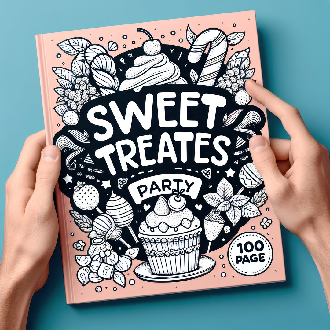 100 Sweet Treats Party Pages Coloring Book PDF for Kids and Adults ...