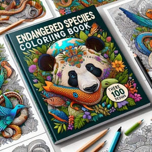 100 Images Creative Fun Time, Endangered Species Coloring Book - Perfect for Inspiring Artwork - PDF