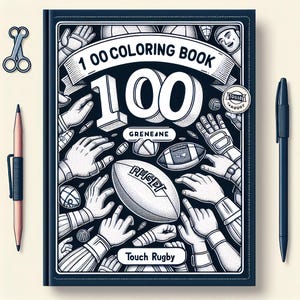 100 Pages Digital Touch Rugby Coloring Book PDF for Kids and Adults Fun Activity Perfect Gift Sport Enthusiasts Printable Rugby download