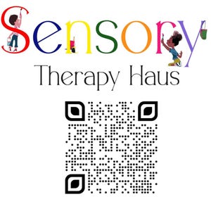 May include: A colourful logo for Sensory Therapy Haus with a QR code below. The logo features the word "Sensory" in rainbow colours with a child painting on each side of the word. The text "Therapy Haus" is below the word "Sensory".