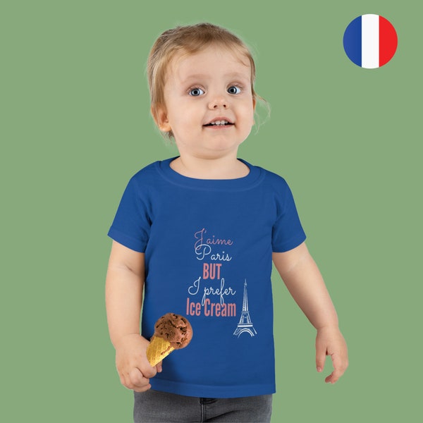 French Toddler Shirt - J'aime Paris But I prefer Ice Cream