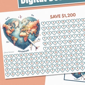 May include: Digital download travel savings challenge. The design features a world map in a heart shape, with the text "SAVE $1,200". Includes a ticket-style completion card. The words "Adventure", "Let's Go", and "Challenge complete!" are also visible.