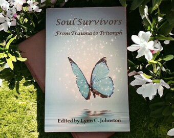 Overcome Adversity with 'Soul Survivors Book' - Touching Poems & Stories of Hope