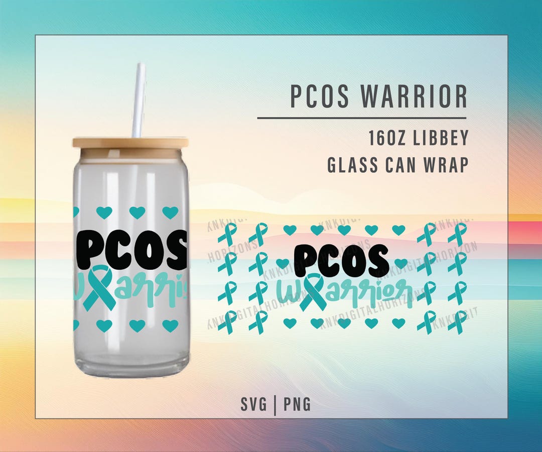 Wrap Design Files Wrap - PCOS Warrior - 16 OZ Wrap Design File - PNG Digital Download - Etsy