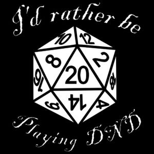 I&#39;d Rather Be Playing DND Vinyl Sticker Decal