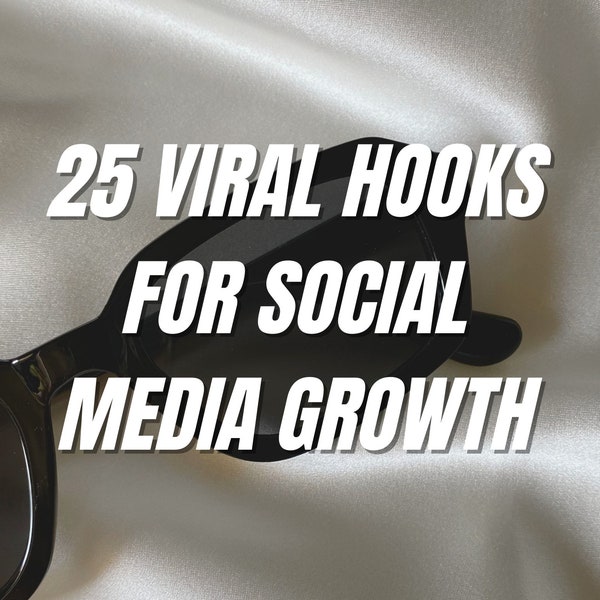 25 Viral Hooks For Social Media Growth | Instagram, TikTok