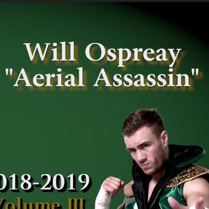 Will Ospreay Collection 2018-2019 Blu-Ray Volume III