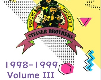 Steiner Brothers Collection 1998-1999 Blu-Ray Volume III