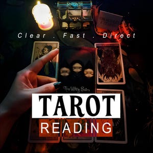 Puede incluir: Una lectura de tarot con cartas dispuestas sobre una superficie oscura. La carta central presenta tres rostros estilizados con el texto "Three Witchy Sisters". Las palabras "TAROT READING" se muestran. El texto adicional dice "Clear. Fast. Direct."