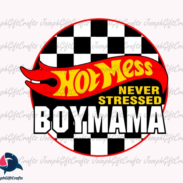 Hot Mess A Little Stress Boy Mama Svg,  Boy Mama Svg, Instant Download
