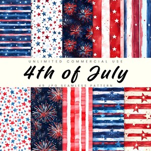 May include: A digital collection of 49 seamless patterns featuring watercolor designs in red, white, and blue. The graphics include stars, fireworks, and striped motifs. The text reads: UNLIMITED COMMERCIAL USE 4th of July 49 JPG SEAMLESS PATTERN.