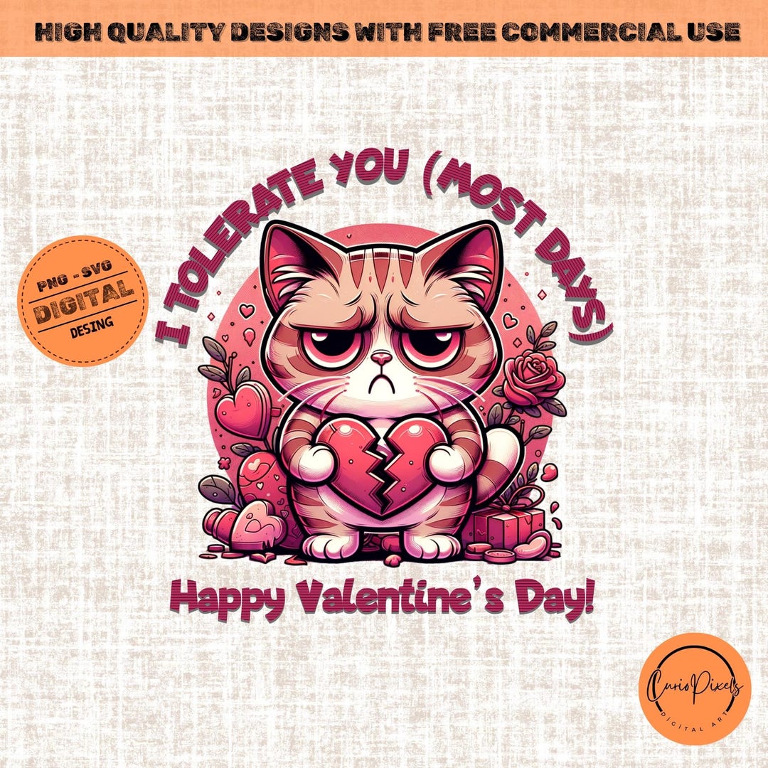 Funny Valentine's Day Cat PNG SVG, Grumpy Cat Valentine T-shirt Design ...