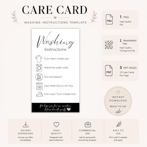 Peut inclure: Une carte de soins blanche avec le titre "CARE CARD" et "WASHING INSTRUCTIONS TEMPLATE". La carte comprend des instructions de lavage avec des icônes et du texte. Des détails supplémentaires incluent les types de fichiers, le téléchargement instantané et l'utilisation commerciale.