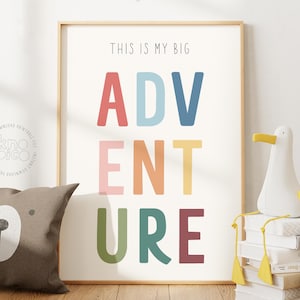 This is my Big Adventure Child Room Poster Art | Adventure Nursery Prints and Kids Explorer Decor for Children Room Art and Playroom Decor