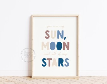 Eres mi sol, mi luna y todas mis estrellas: Arte de pared con frases de afirmación diaria para una decoración de habitación bohemia con arcoíris - Impresiones positivas para dormitorios infantiles