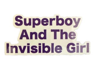 Superboy And The Invisible Girl Sticker - Inspired by Next To Normal