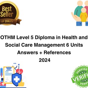Diploma OTHM Nivel 5 en Gestión de Atención Social y Sanitaria Respuestas + Referencias 2024 Archivos digitales