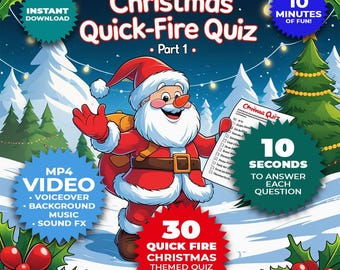 May include: A festive digital download graphic for a Christmas Quick-Fire Quiz, Part 1. The image features Santa Claus holding a quiz sheet, with text indicating 30 themed questions, 10 seconds per answer, and 10 minutes of fun. Includes MP4 video with voiceover, music, and sound effects.