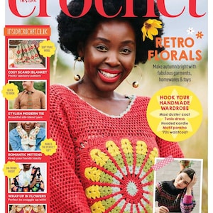 May include: A magazine cover featuring a woman wearing a red crocheted top with a large yellow and green floral design. The magazine is titled "crochet" and features the text "Retro Florals" and "Hook Your Handmade Wardrobe".
