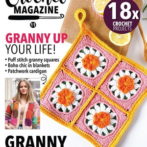 Pode incluir: Uma capa de revista de crochê com um porta-panelas de granny square em fio rosa, branco, amarelo e laranja. O texto da capa diz "Fun Crochet Magazine" e "Granny Up Your Life!" com um subtítulo "Granny Square Special". A revista é uma edição de colecionador com 18 projetos de crochê.