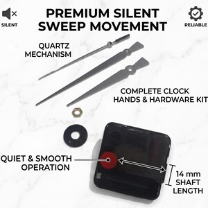 May include: A complete clock hands and hardware kit with a quartz mechanism. The kit includes clock hands, a black clock movement, and other hardware. The shaft length is 14 mm. The text on the image says "Premium Silent Sweep Movement".