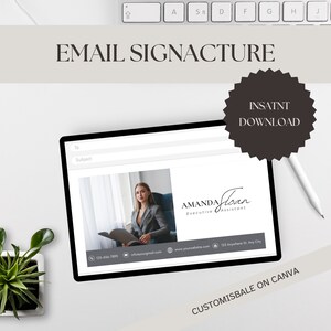 May include: A digital email signature template on a tablet, featuring a professional headshot and contact information. The design includes the text "EMAIL SIGNATURE" and "INSTANT DOWNLOAD". The template is customizable on Canva.