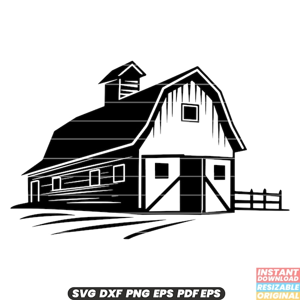 Barn Farm Agriculture Structure Building Rural Countryside SVG DXF PNG Cut File Digital Instant Download