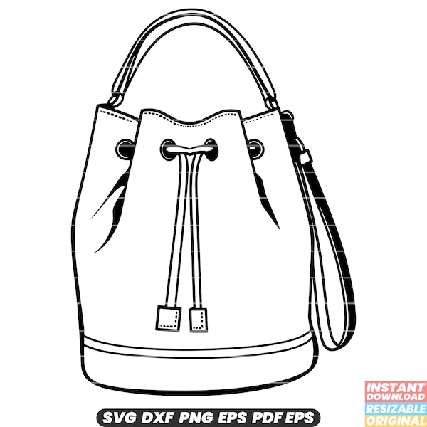 Bucket Bag Fashion Handbag Purse Tote Style Women Accessory SVG DXF PNG Cut File Digital Instant Download