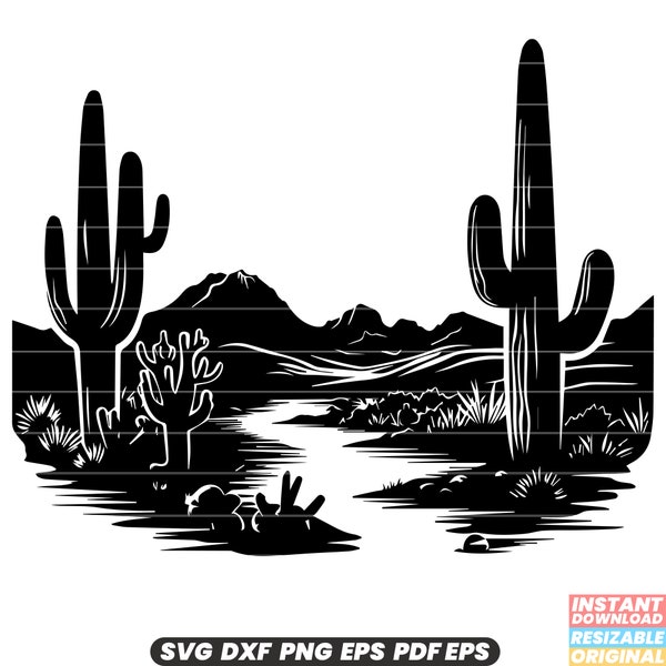 Cactus Desert Arid Succulent Plants Southwest Nature Landscape Scenery Southwest Usa SVG DXF PNG Cut File Digital Instant Download