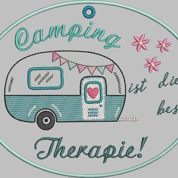 Camping ist die beste Therapie - ITH - Stickdatei für Maschinenstickerei