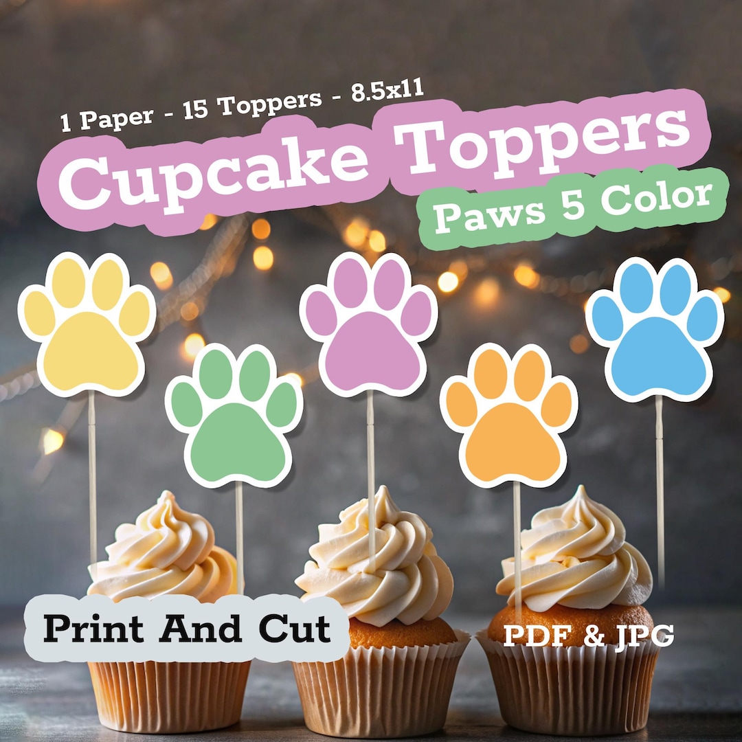 Printable PAWS Cupcake Toppers for Puppy Birthday Party, Cat Paw Prints, Let's Pawty Pet Cake ...