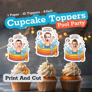 Printable Personalized Hello Summer Boy Face Cupcake Toppers Pool Party Birthday Pool Float Summer Decor Kids Party Favor Printable Set