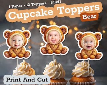 BABY BEAR Printable Personalized Face Cupcake Toppers, Beary First Birthday, Woodland Party, Custom Teddy Bear, Oh Baby Shower Favors