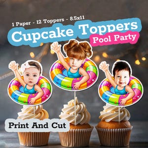 May include: Cupcake toppers for a pool party, featuring illustrations of children in colorful inflatable rings. The toppers are on top of cupcakes with white frosting. The text on the image says "Cupcake Toppers Pool Party" and "Print And Cut".