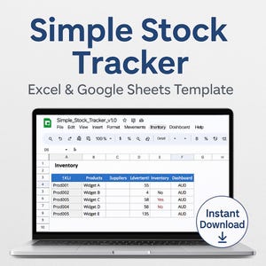 May include: A laptop displaying a spreadsheet titled "Simple Stock Tracker." The screen shows an Excel or Google Sheets template with data tables. The text "Excel & Google Sheets Template" is above the laptop. A white circle with "Instant Download" is on the right.