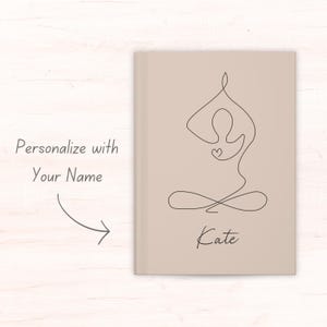 Personalized Yoga Journal Self Care Gift Yoga Instructor Gift Mindfulness Planner Custom Gift For Yoga Lover Yoga Planner Wellness Notebook image 9