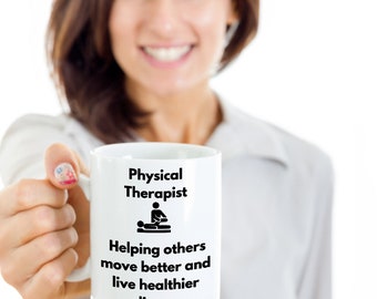 Physical therapist mug, pt mug, coffee mug for physical therapist, physical therapy mug, physical therapist gift