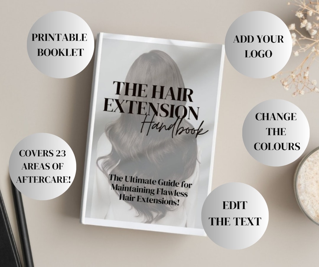 Hair Extensions Aftercare Printable Handbook / Editable Aftercare Guide