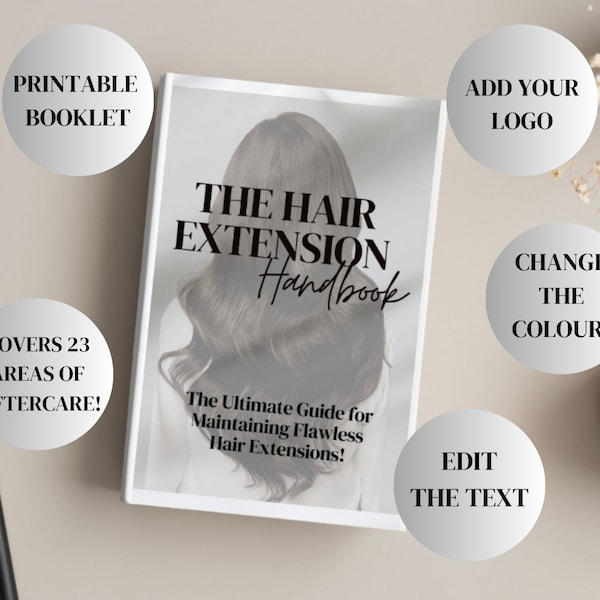 Hair Extensions Aftercare Printable Handbook / Editable Aftercare Guide / Hair Extensions Client Guide / Branded Hair Extension Form