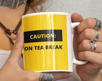 Caution Tea style Mug,  Humour, Funny message,  11oz