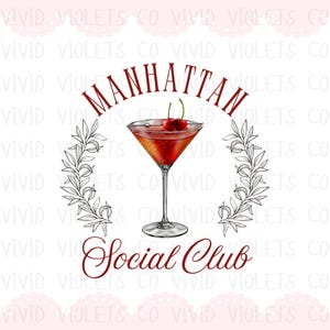 Cocktail Manhattan PNG, Coquette Social Club PNG, Manhattan Social Club PNG, Coquette Cocktail Social Club Png Social Club Png Manhattan Png