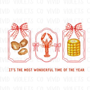 May include: Three red and white gingham bow-topped frames with a red outline. The frames contain illustrations of a lobster, corn on the cob, and three potatoes. The text "It's the most wonderful time of the year" is below the frames.