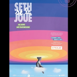 May include: A poster advertising an art exhibition for all ages by French street artist Seth. The poster features a colourful illustration of a child sitting on a cloud with a sunset background. The text on the poster reads "Seth se la joue" and "All Ages Art Playground". The exhibition is at the STRAAT Museum in Amsterdam from 4 October 2024 to 2 March 2025.