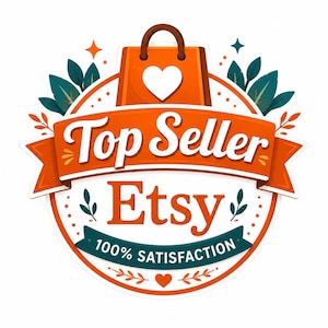 Puede incluir: Una insignia circular con una bolsa de compras naranja con un coraz&oacute;n blanco, el texto Top Seller Etsy y una cinta verde azulado con el texto 100% SATISFACTION. El dise&ntilde;o incluye hojas verde azulado, estrellas naranjas y puntos decorativos.