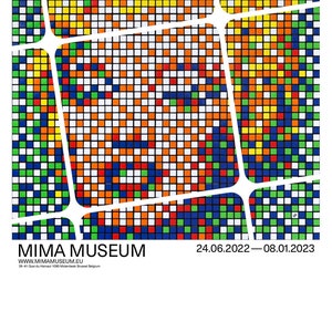 May include: A colourful abstract artwork made of small squares in red, orange, yellow, green, blue, white and black. The artwork is titled "INVADER RUBIKCUBIST" and is on display at the MIMA Museum in Brussels, Belgium. The exhibition runs from 24 June 2022 to 8 January 2023.