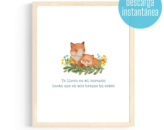 Te llevo en mi corazón hasta que en mis brazos tú estés | Nursery, Baby, or Toddler Room Wall Art | Digital Download and Printable