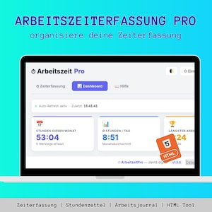 Arbeitszeit Pro – Arbeitszeiterfassung als HTML-Datei | Offline | Keine Installation | Zeiterfassung mit Dashboard