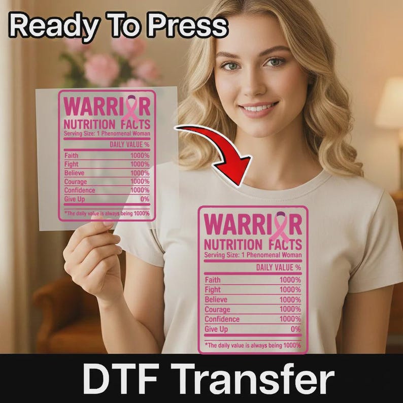 Warrior Nutrition Facts DTF Transfer, Breast Cancer Awareness Iron On, Pink Ribbon Heat Transfer, Phenomenal Woman Design image 8